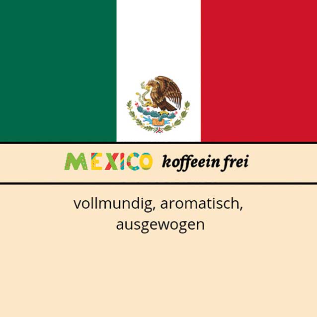 MEXICO SHG koffeinfrei